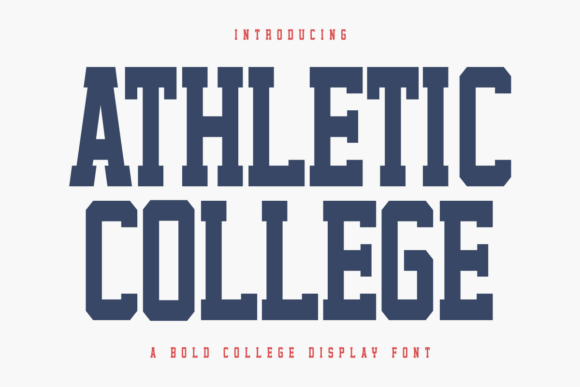 Athletic College: The Varsity Typeface for Modern Design