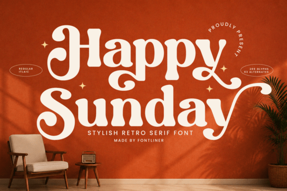 Happy Sunday: A Retro Serif Font for Unforgettable Design