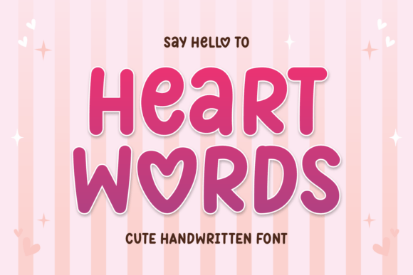 Heart Words Font: A Guide for Modern Creators