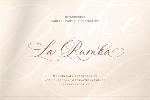 La Rumba: Where Romantic Handwriting Meets Modern Elegance