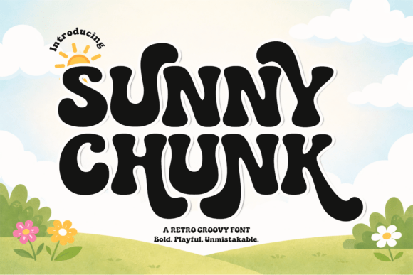 Sunny Chunk: The Retro Groovy Font That Radiates Positive Vibes
